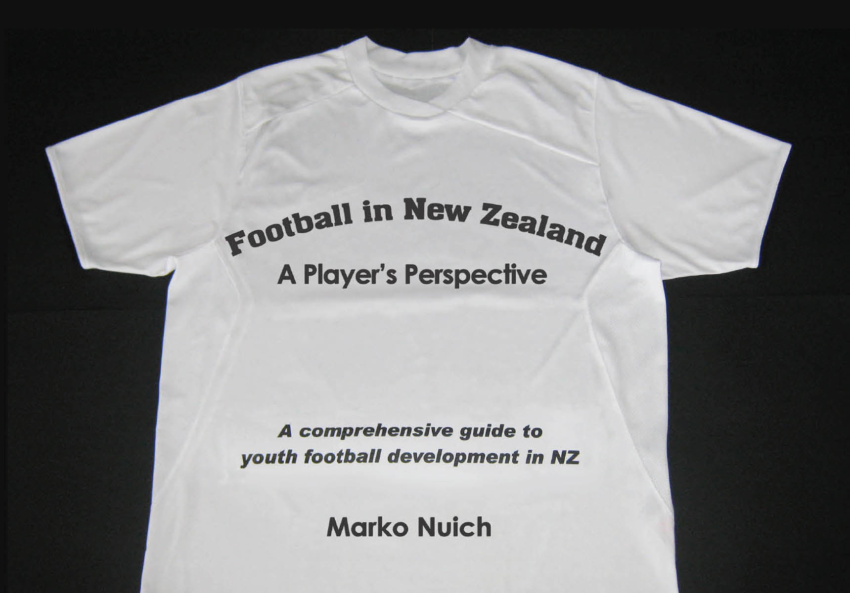 Football in New Zealand: A Player's Perspective