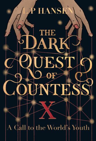The Dark Quest Of Countess X