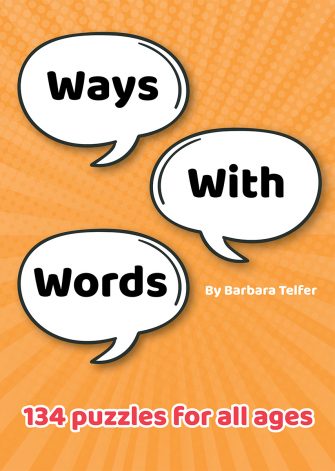Ways With Words: 134 Puzzles For All Ages