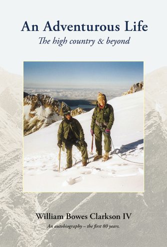An Adventurous Life – The High Country & Beyond