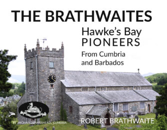 The Brathwaites: Hawke’s Bay Pioneers