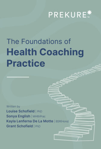 The Foundations Of Health Coaching Practice