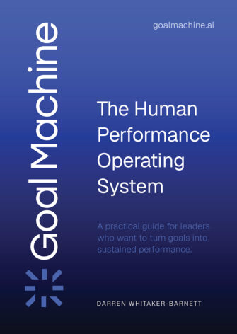 Goal Machine: The Human Performance Operating System